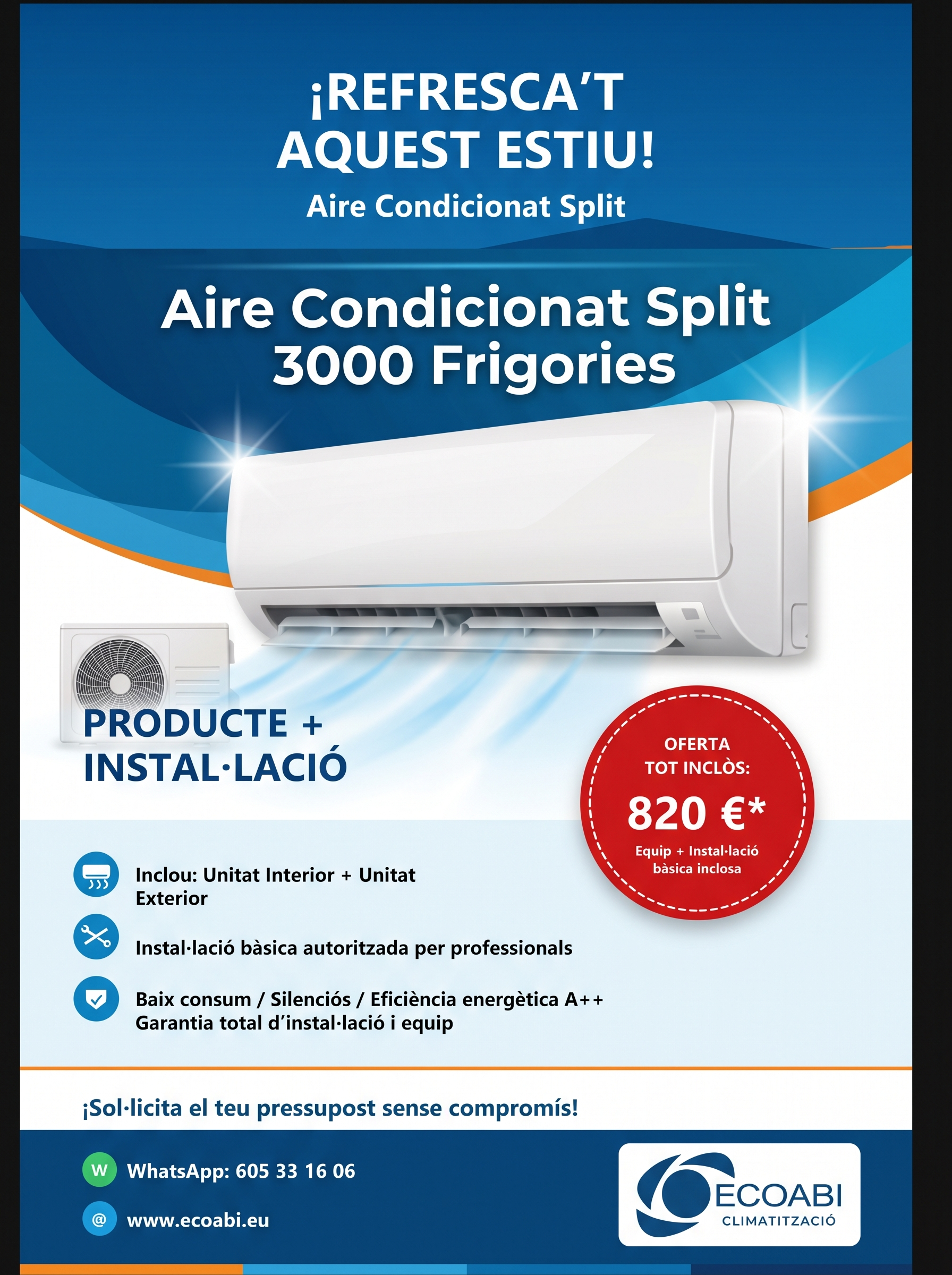 Oferta Climatització Split ECOABI 820 euros Producte i Instal·lació